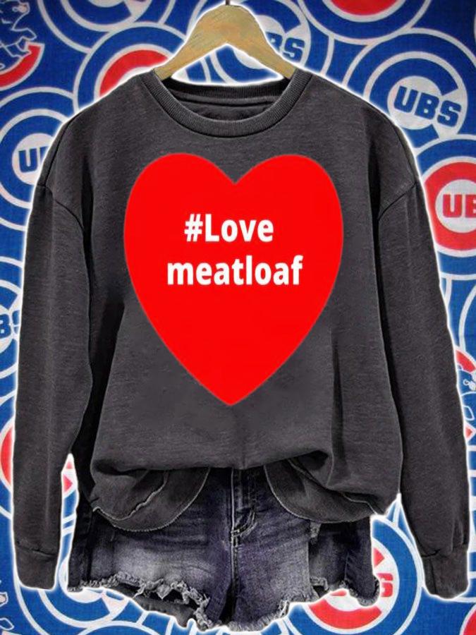 Love Meatloaf Hashtag Heart T-Shirt t-shirt