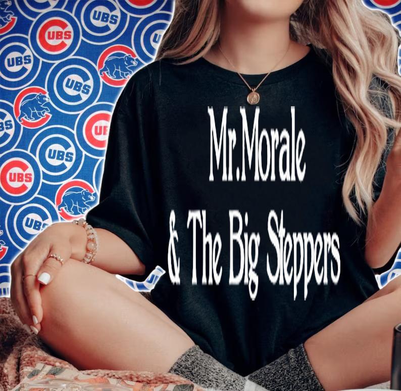 Mr. Morale And The Big Steppers T-Shirt t-shirt woman shirt