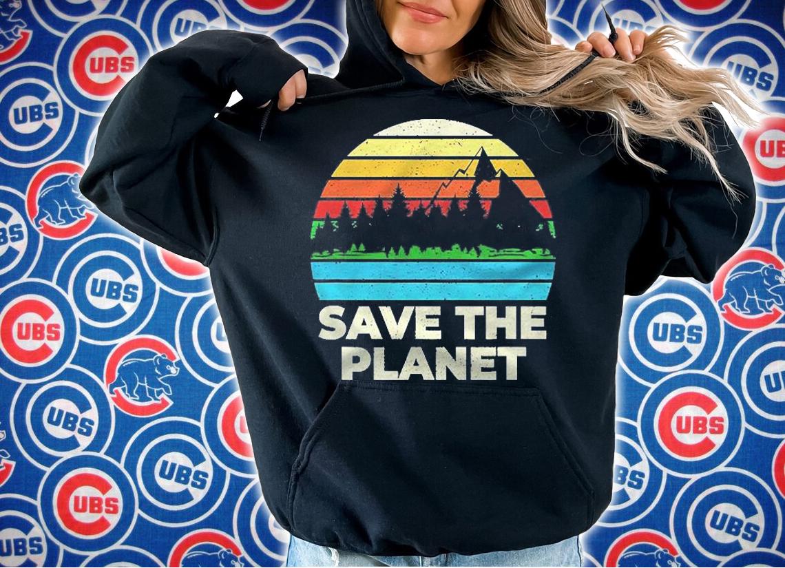 Save Protect The Planet Retro Vintage Earth Day Shirt t-shirt hoodie