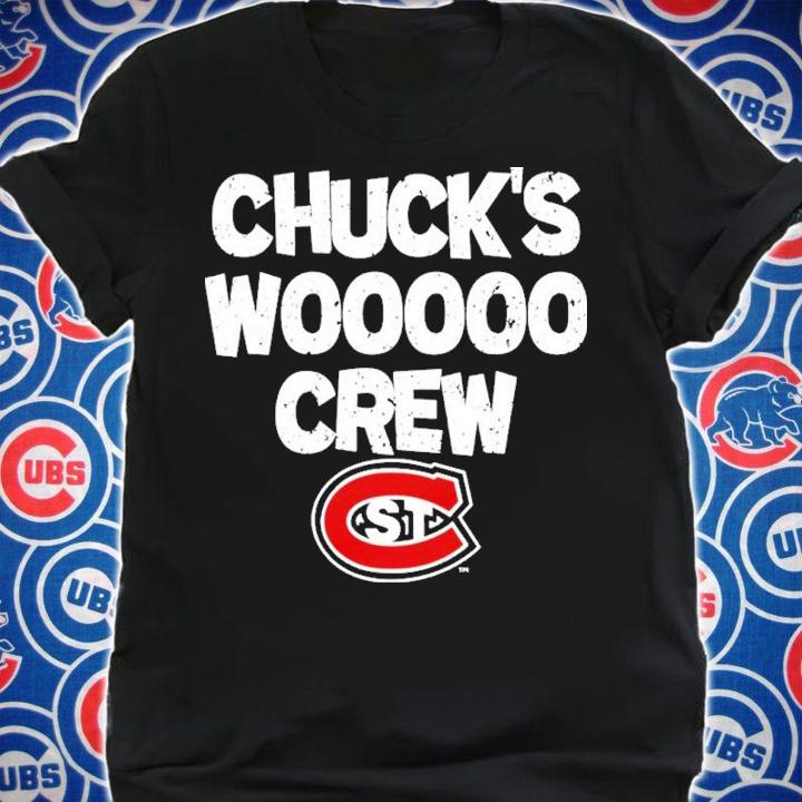 St. Cloud State Huskies Chuck's Wooooo Crew Shirt t-shirt shirt