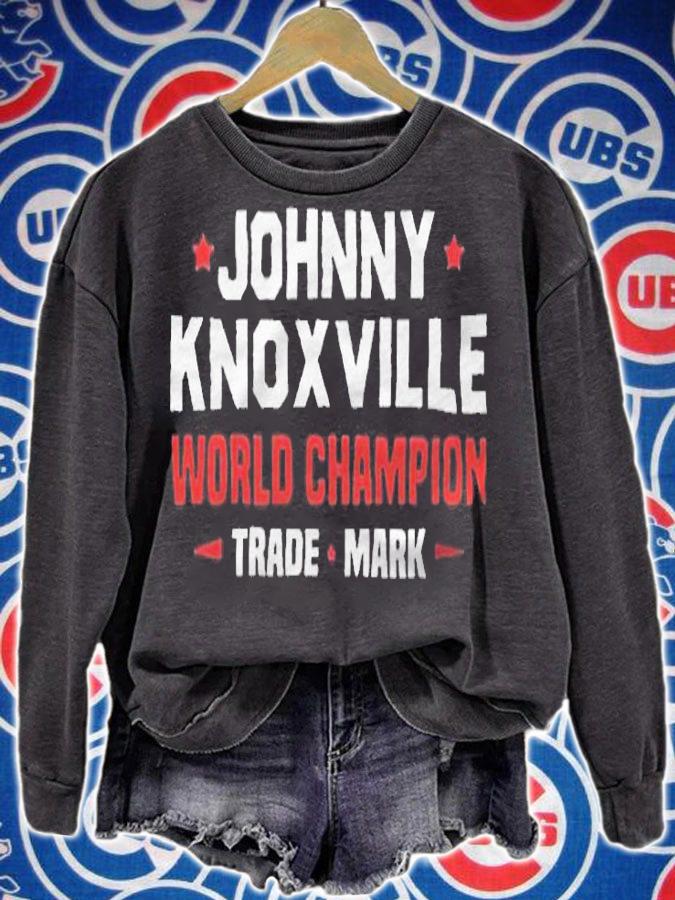 Johnny Knoxville world Champion trade mark T-shirt t-shirt sweatshirt