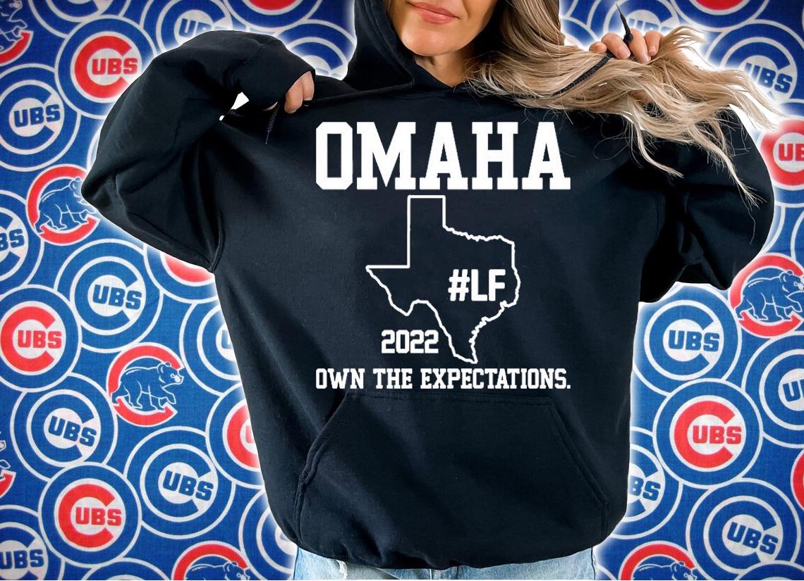 Omaha 2022 Own The Expectations T-Shirt t-shirt hoodie