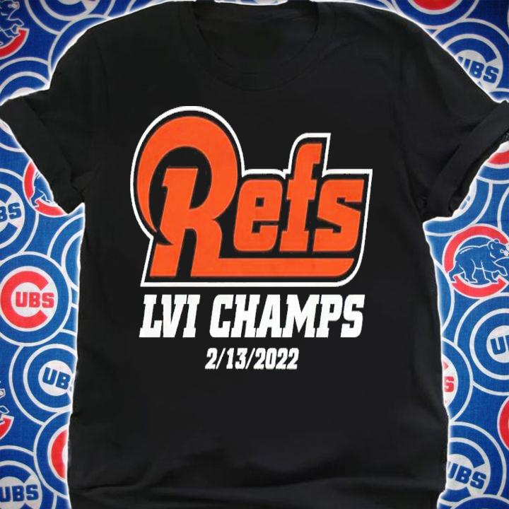 Refs LIV Champs 2 13 2022 shirt t-shirt