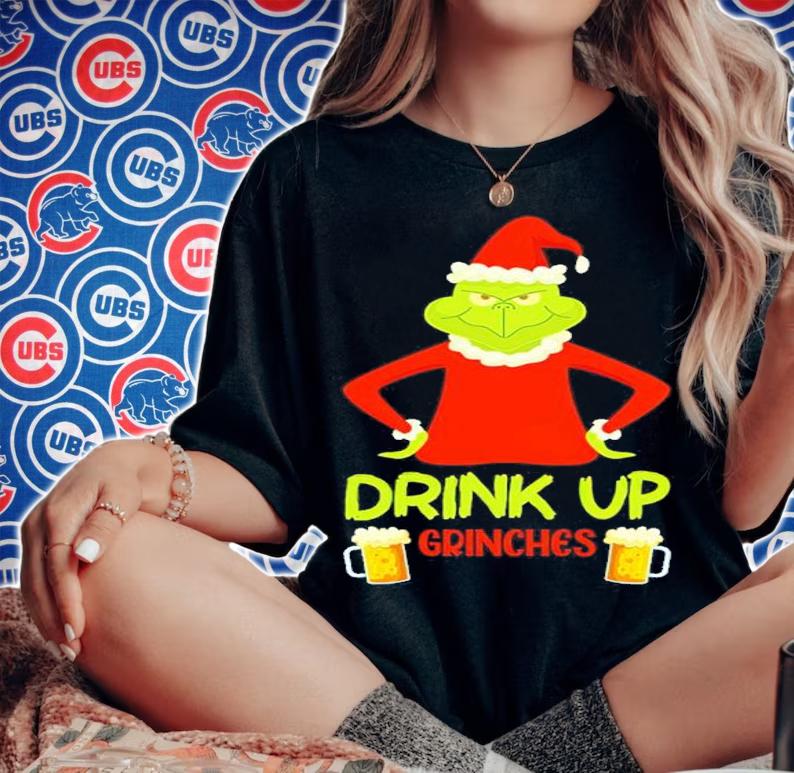 Drink Up Grinches Christmas Shirt t-shirt woman shirt