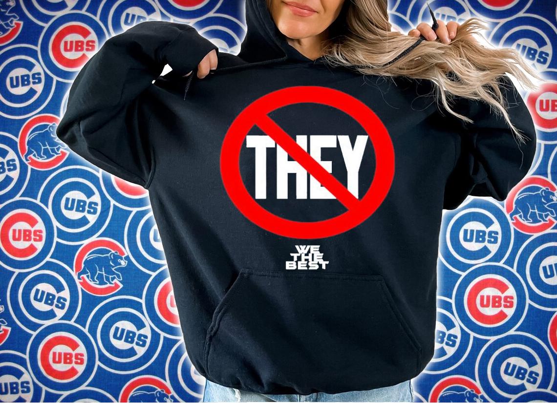 Jennacxruso No They We The Best Shirt t-shirt hoodie