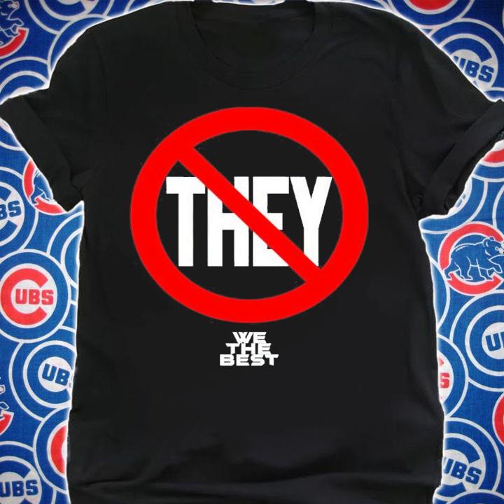 Jennacxruso No They We The Best Shirt t-shirt shirt