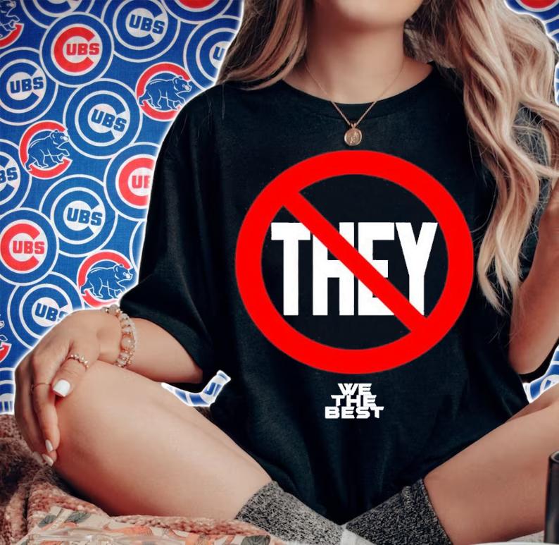 Jennacxruso No They We The Best Shirt t-shirt woman shirt