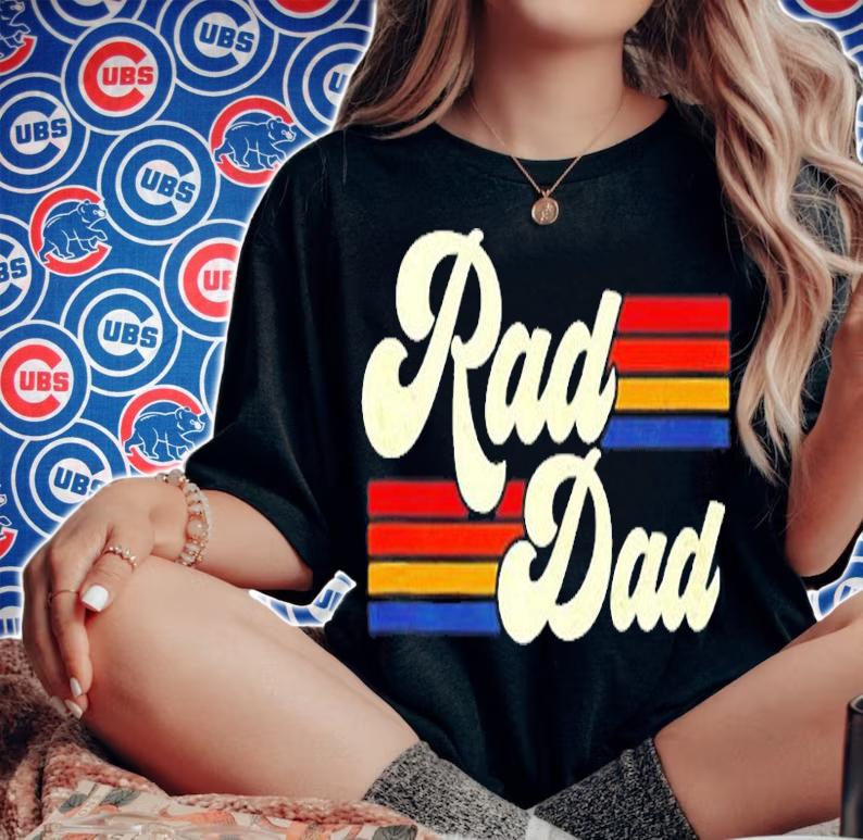 Mens Rad Dad Retro Fathers Day T-Shirt t-shirt woman shirt