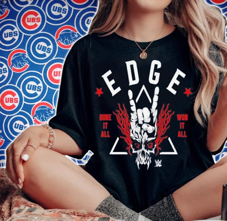Edge Done It All Won It All Shirt