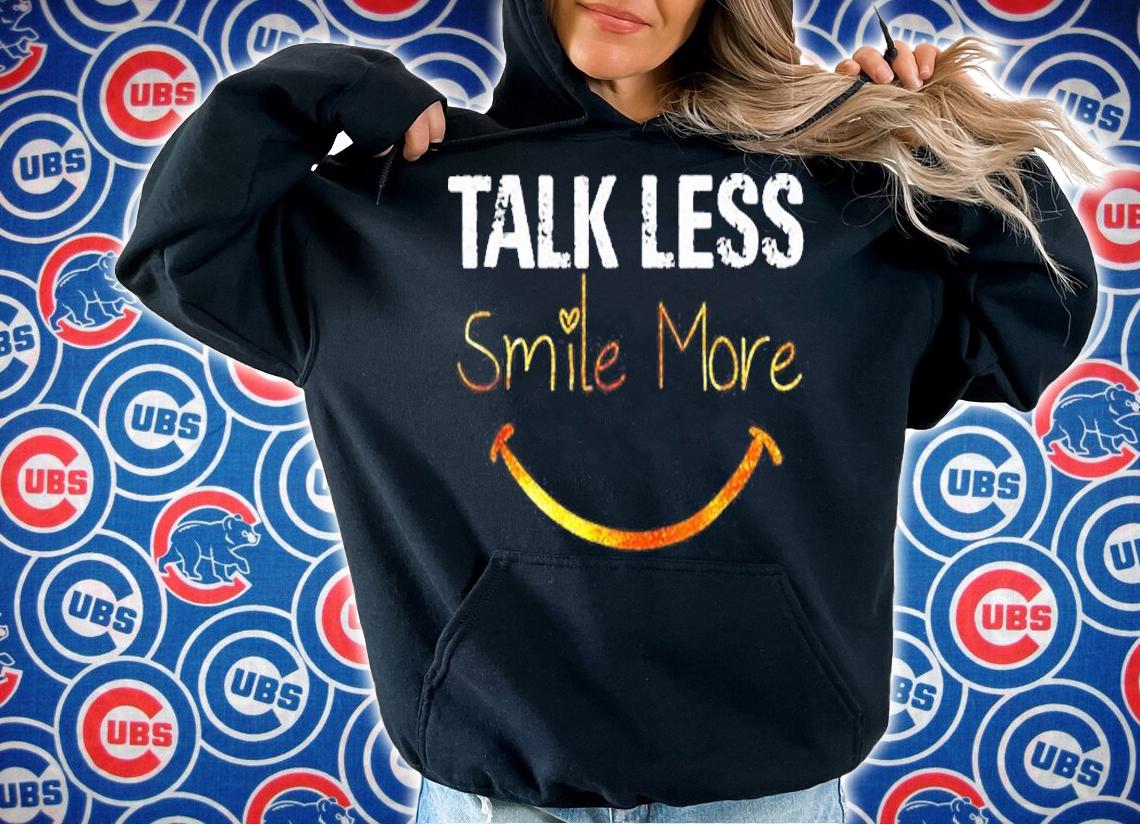 Talk Less Smile More Hamilton Funny Quote T-Shirt hoodie