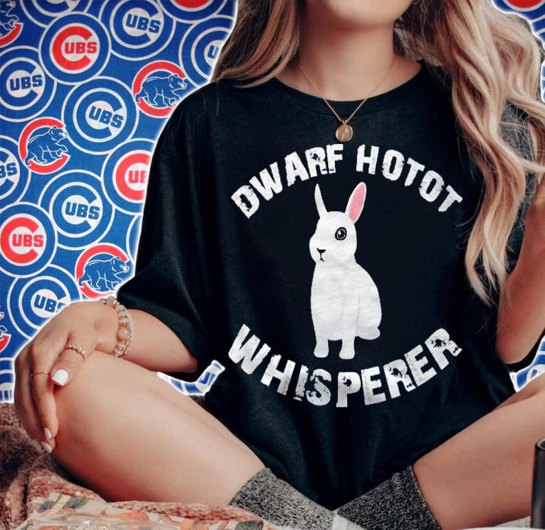 Funny Dwarf Hotot Rabbit Bunny Whisperer Apparel Shirt