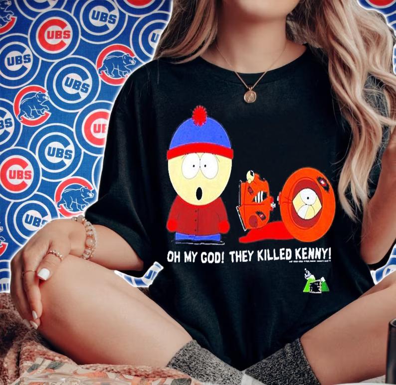 Oh My God They Killed Kenny Shirt South Park Adult Cartoon T-Shirt woman shirt