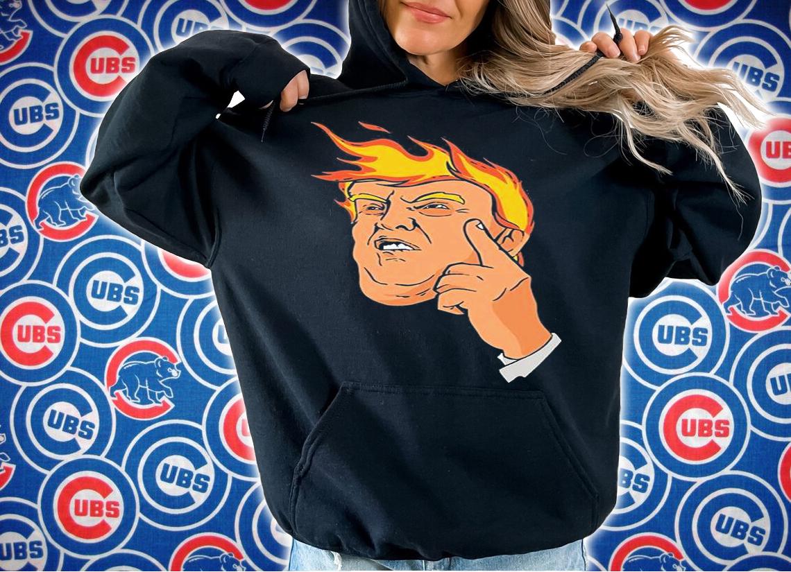 Trump Fire Funny Trump T-Shirt