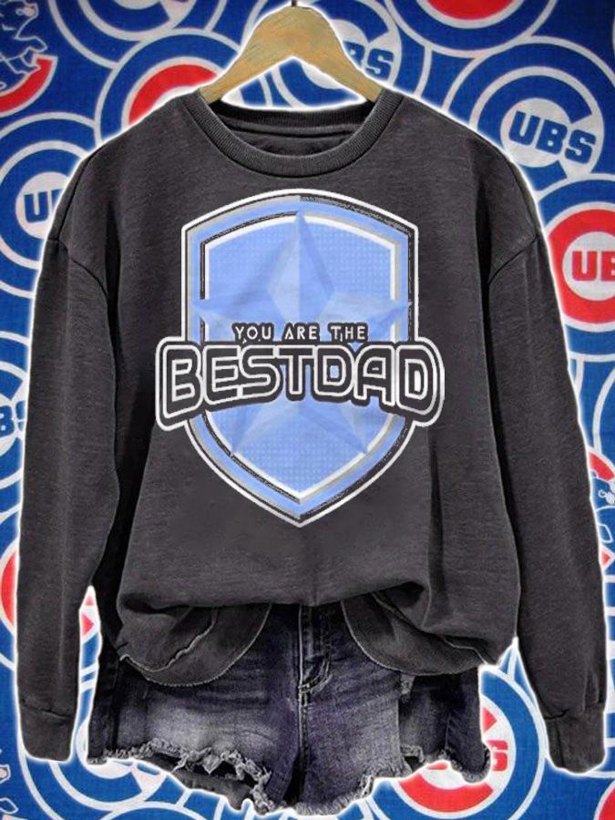You are the best Dad shirt