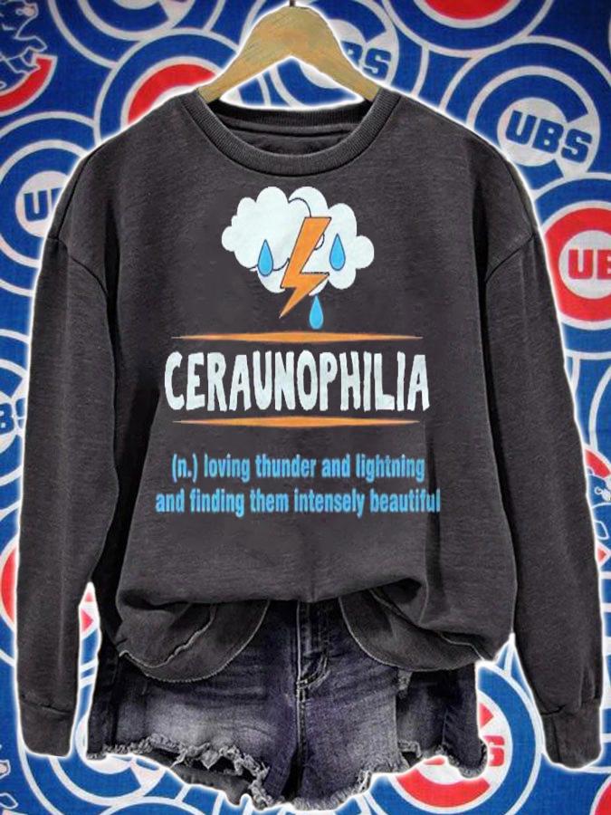 Ceraunophilia Thunder Lightnings Beautiful Thunderstorm Gift Shirt sweatshirt