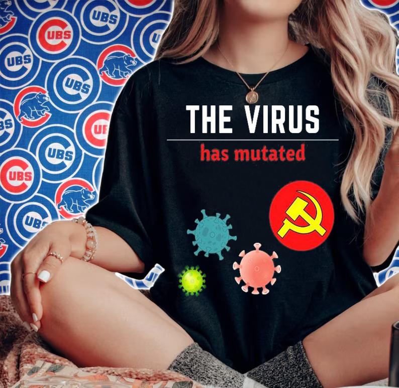 The Virus Has Mutated Anti Mandate Medical Freedom T-Shirt woman shirt