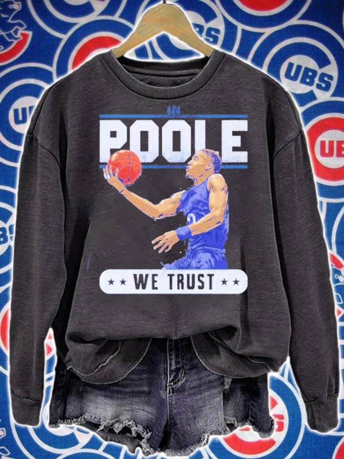 Jordan Poole Golden State We Trust Basketball Shirt sweatshirt