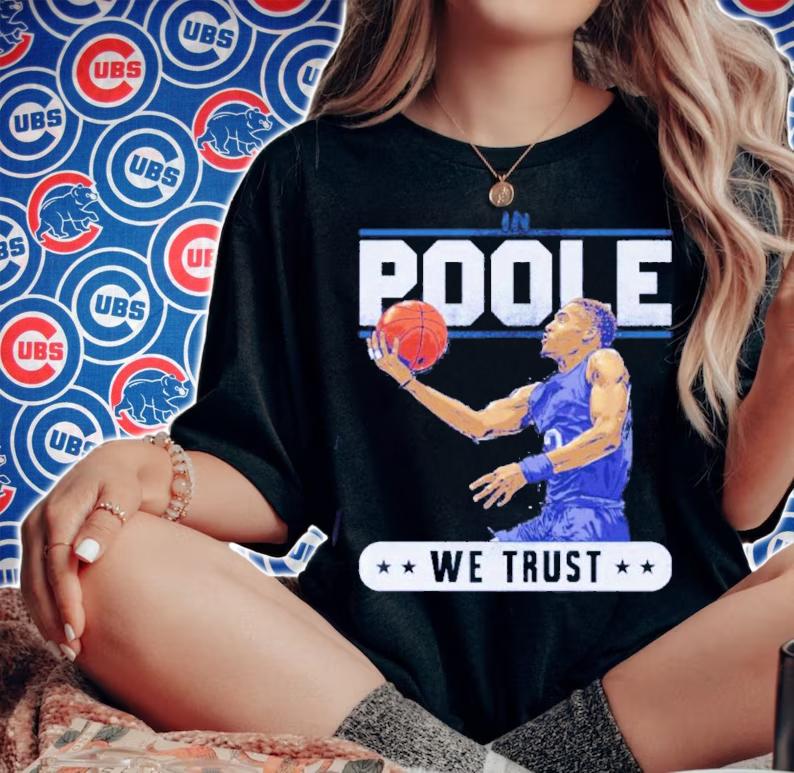 Jordan Poole Golden State We Trust Basketball Shirt woman shirt