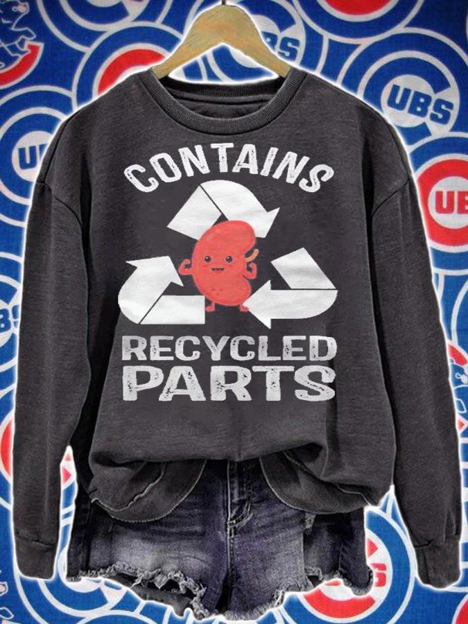 Contains recycled parts kidney transplant survivor shirt sweatshirt