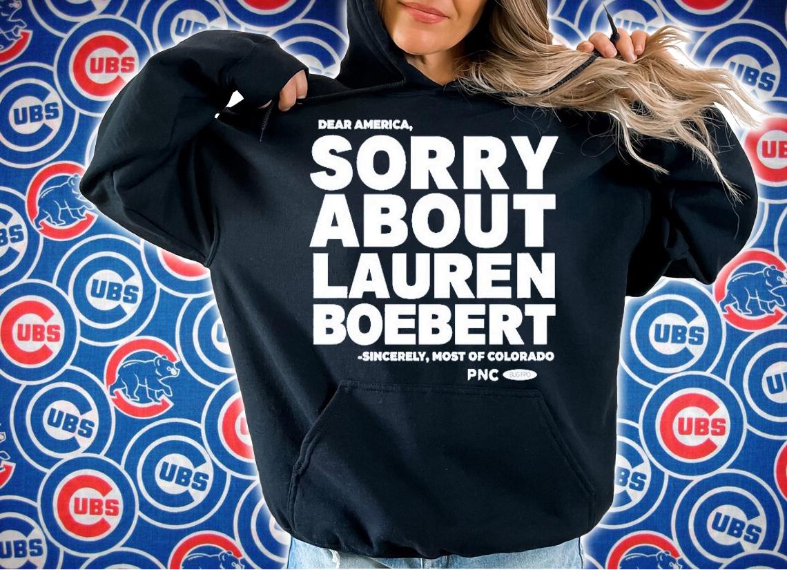 Dear America Sorry About Lauren Boebert Sincerely Most Of Colorado T-Shirt