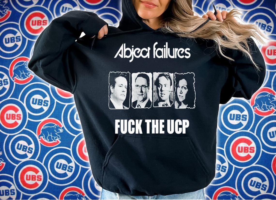 Fire The UCP Abject Failures Fuck The Ucp T-Shirt