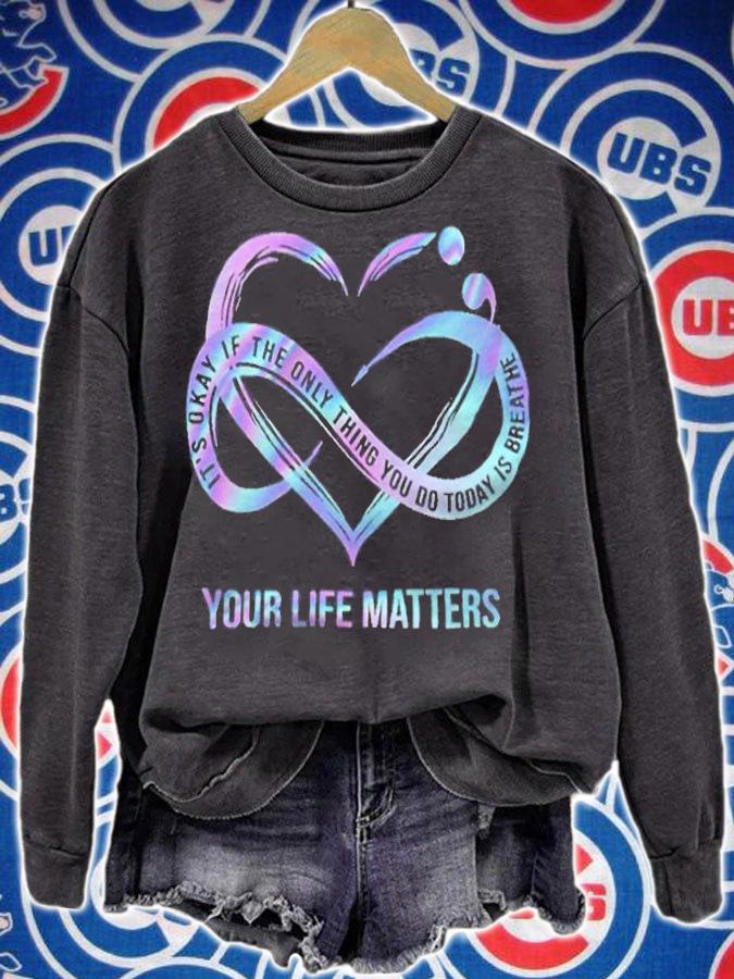It's okay if the only things you do today is breathe your life matters T-shirt