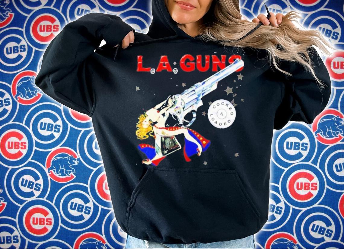 LA Guns Cocked And Loaded Shirt hoodie