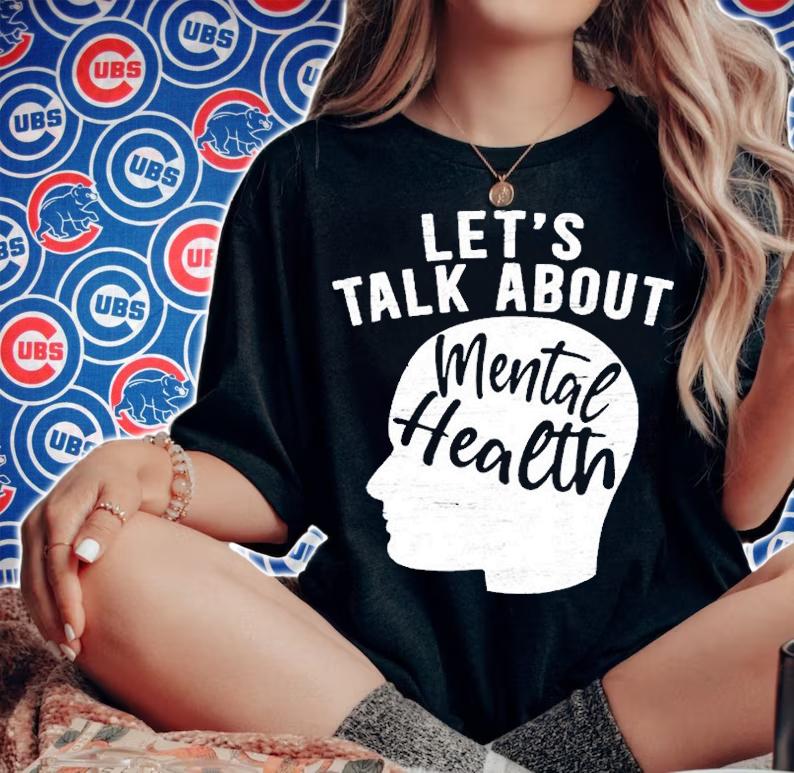 Lets Talk About Mental Health Awareness End The Stigma T-Shirt woman shirt