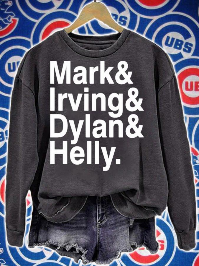 Mark And Irving And Dylan And Helly Shirt sweatshirt