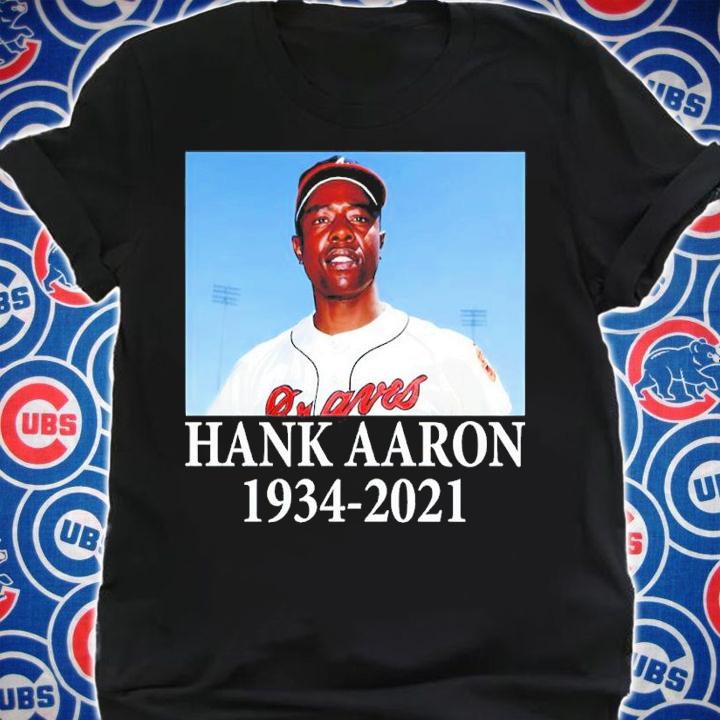 Rip Hank Aaron 1934-2021 Shirt shirt
