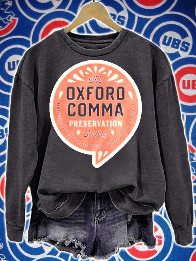 The Oxford Comma Preservation Society Shirt sweatshirt
