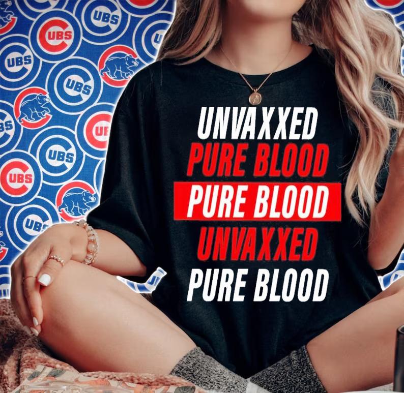 Unvaxxed Pureblood Pureblood Unvaxxed Pureblood Shirt woman shirt