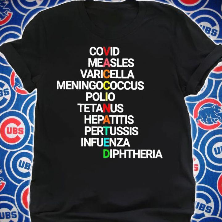 Vaccinated Covid Measles Varicella Meningococcal Polio Tetanus Hepatitis Shirt shirt