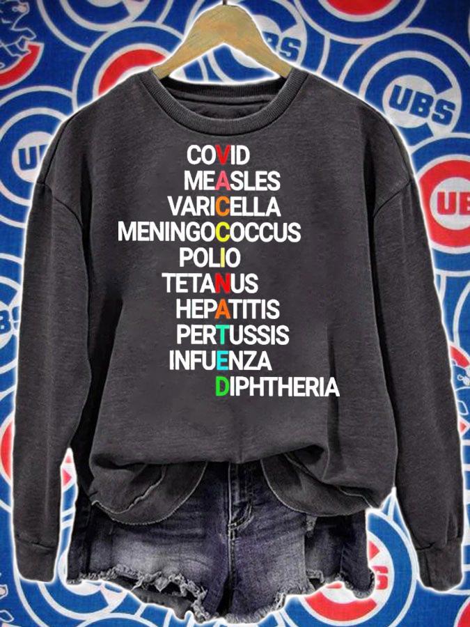 Vaccinated Covid Measles Varicella Meningococcal Polio Tetanus Hepatitis Shirt sweatshirt