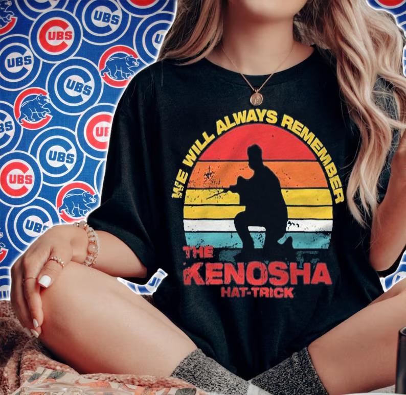 We will always remember the kenosha hat-trick Vintage T-shirt woman shirt
