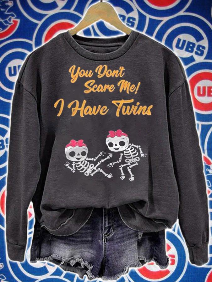 You Dont Scare Me I Have Twins Shirt Skeleton Pregnancy Girl Shirt sweatshirt
