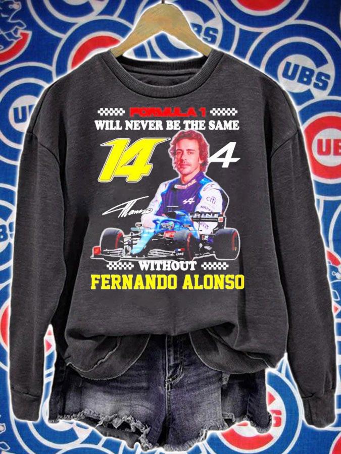 Formula 1 Will Never Be The Same Without Fernando Alonso Signature t-shirt