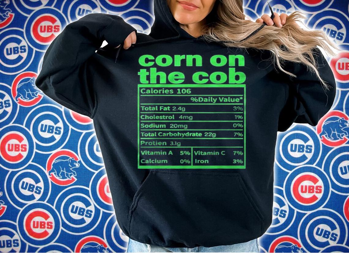 Corn On The Cob Nutrition Facts Funny Thanksgiving Food Shirt hoodie