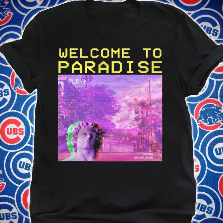 Welcome To Paradise Retro Aesthetic Vaporwave Meme Design Shirt