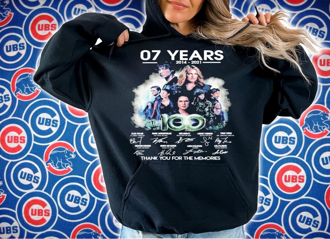 07 years 2014 2021 The 100 thank you for the memories t-shirt hoodie