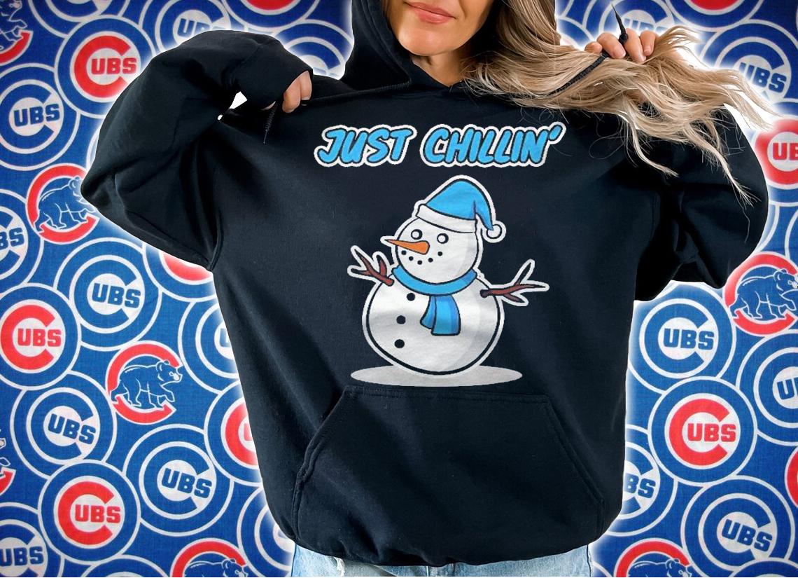 Snowman Shirt For Women In Winter  Just Chillin Shirt hoodie