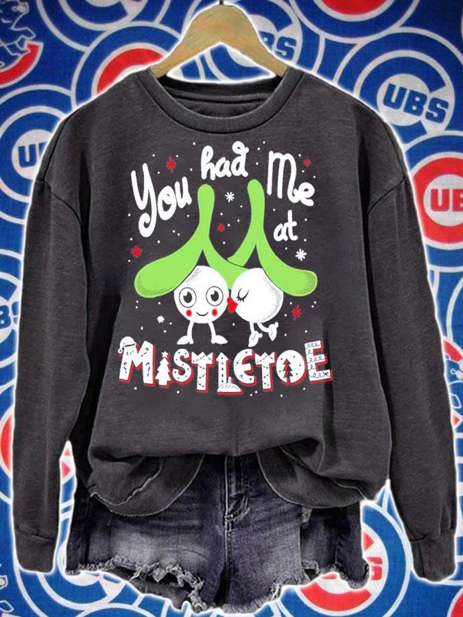 You Had Me at Mistletoe Cute Kissing Xmas Cartoon shirt sweatshirt