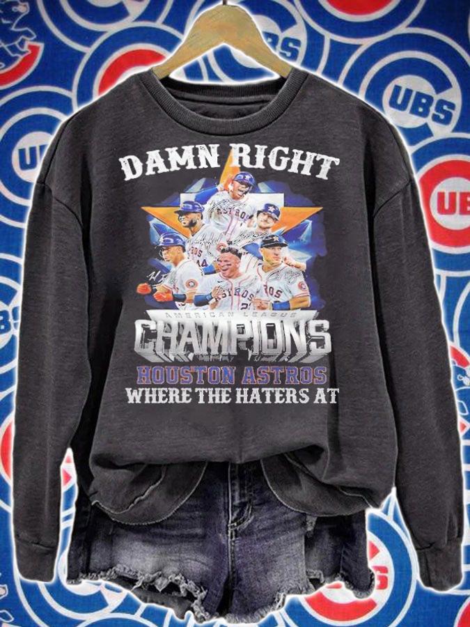 Damn Right American League Champions Houston Astros Where The Haters At Shirt