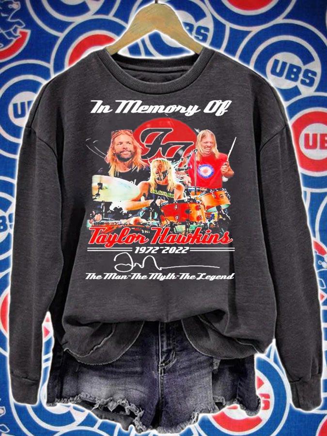 In Memory Of Taylor Hawkins 1972 2022 The Man The Myth The Legend Signature T-Shirt sweatshirt