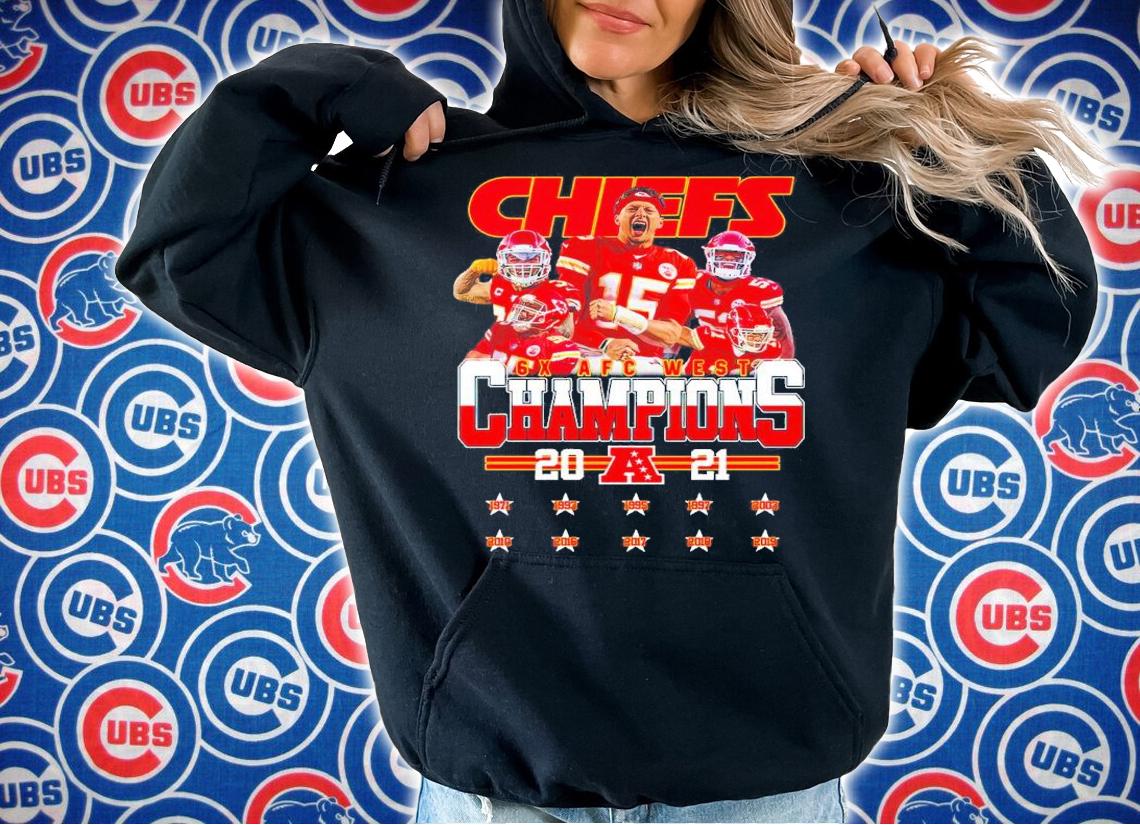 Kansas City Chiefs 6X AFC West Champions 2021 Shirt hoodie