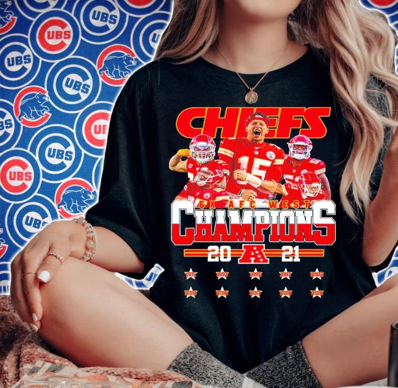 Kansas City Chiefs 6X AFC West Champions 2021 Shirt woman shirt