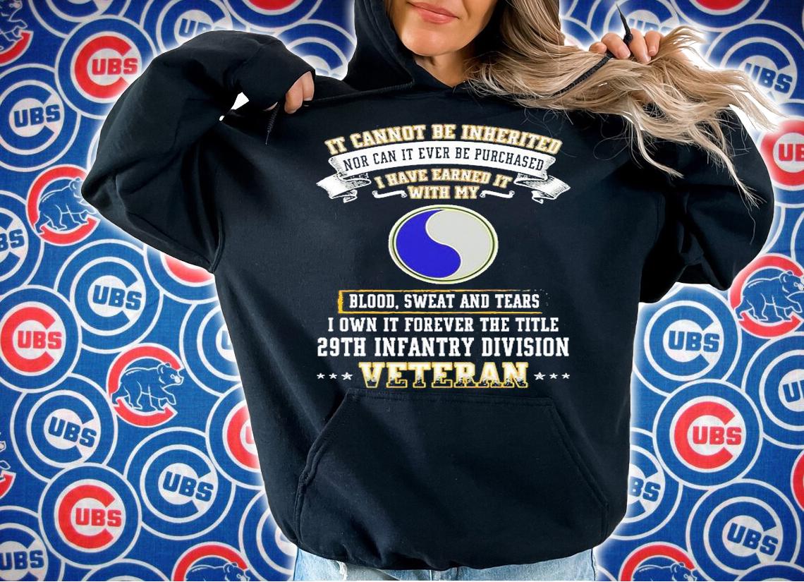 Forever The Title 29th Infantry Division T-Shirt hoodie