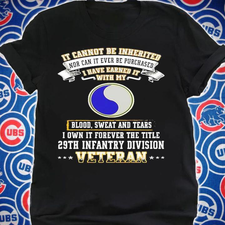 Forever The Title 29th Infantry Division T-Shirt shirt