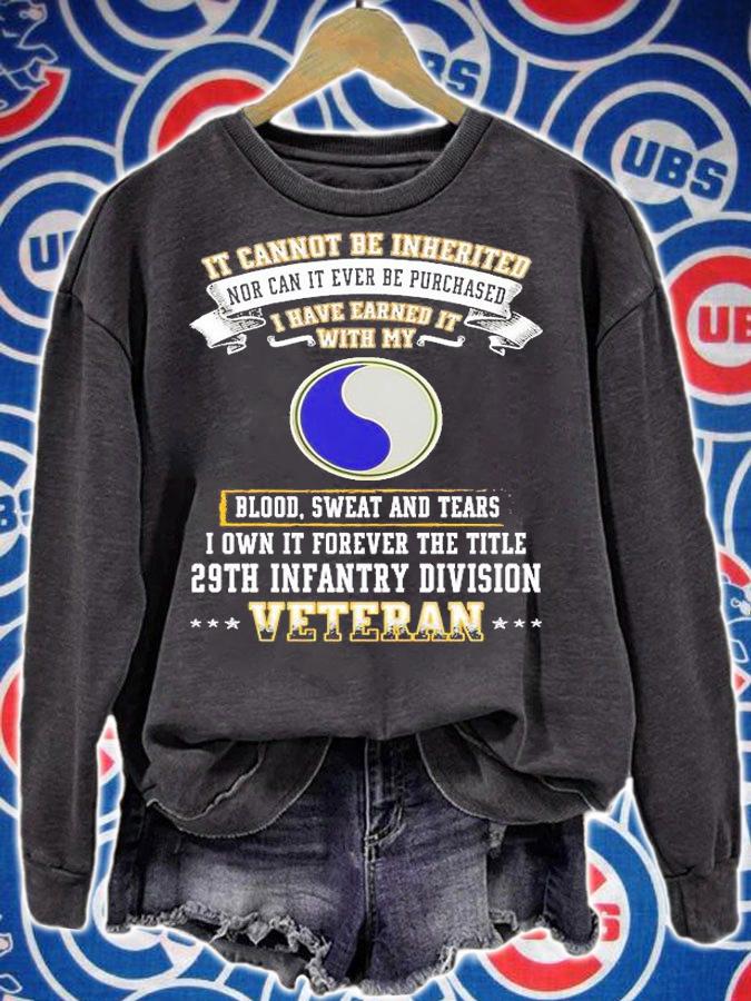 Forever The Title 29th Infantry Division T-Shirt sweatshirt