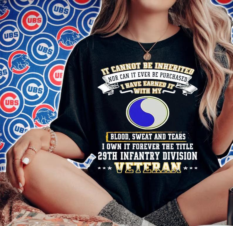 Forever The Title 29th Infantry Division T-Shirt woman shirt